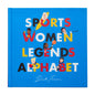 Sports Women Legends Alphabet Book
